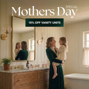 Mothers-Day-Sale-On-Vanity-Units